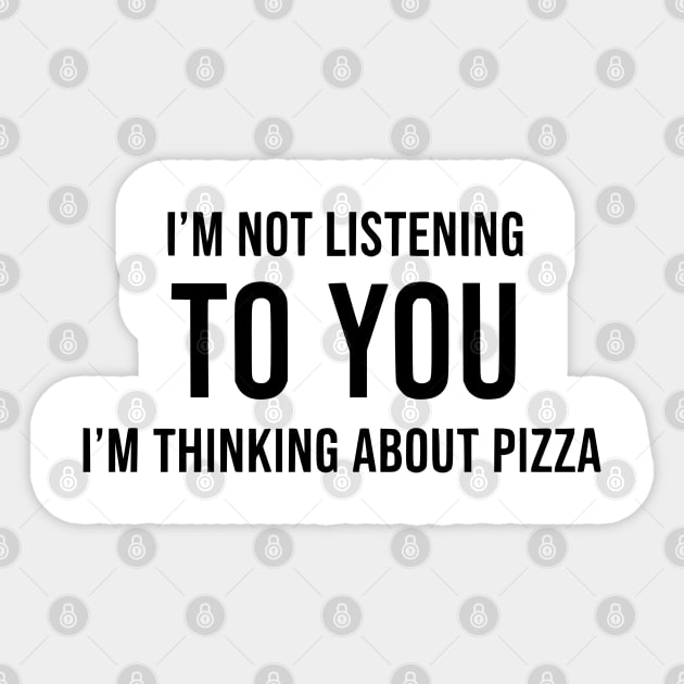 Pizza Daydreaming - Sarcastic Sticker by UrbanLifeApparel